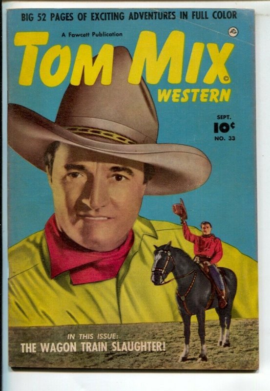 Tom Mix Western #33 1950-Fawcett-Photo cover -Carl Pfeufer story art-VG