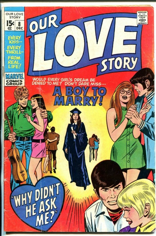 Our Love Story #8 1970-Marvel-romance stories-Gene Colan art-G