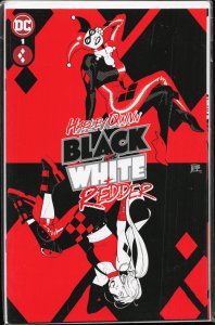 Harley Quinn: Black + White + Redder #1 (2023) Harley Quinn