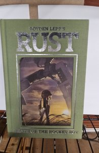 Rust: Death of the Rocket Boy Hardcover