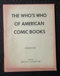 1973 WHO'S WHO OF AMERICAN COMIC BOOKS Volume One VG+ 4.5 68pgs Jerry Bails