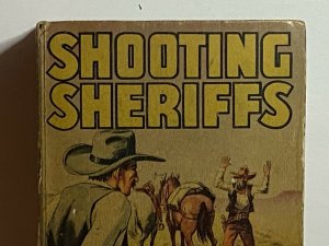 Shooting Sheriffs of the Wild West 1936 Big Little Book BLB #1195 Whitman