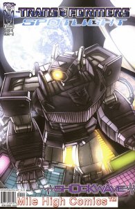 TRANSFORMERS SPOTLIGHT: SHOCKWAVE (2006 Series) #1 A Fine Comics Book 