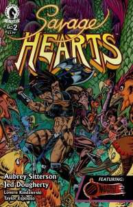 Savage Hearts #2 VF/NM; Dark Horse | we combine shipping 