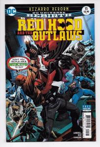 Red Hood And The Outlaws #15 Rebirth Main Cvr (DC, 2017) NM