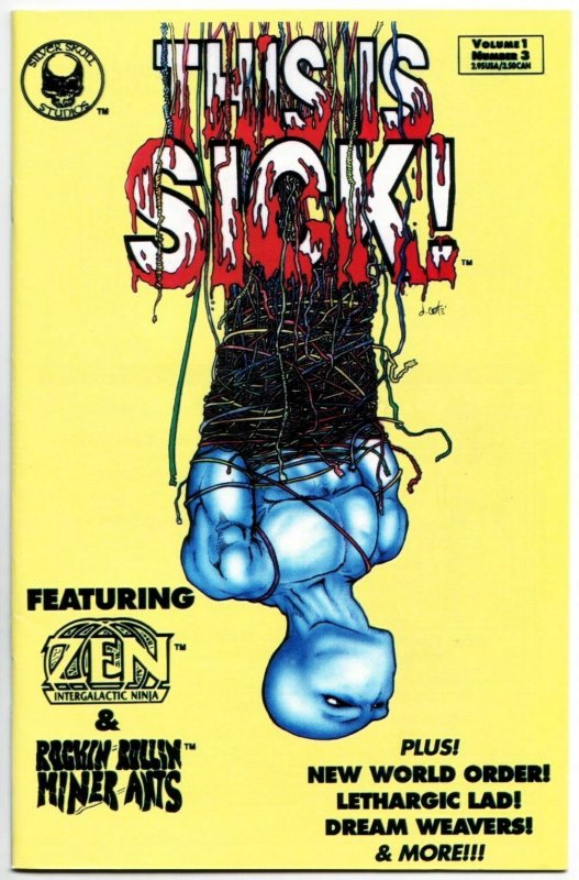 This Is Sick #3 Zen Intergalactic Ninja (Silver Skull, 1993) VF/NM