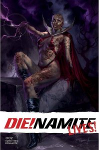 DIE!NAMITE LIVES #2 COVER A PARRILLO DYNAMITE 2021 EB174