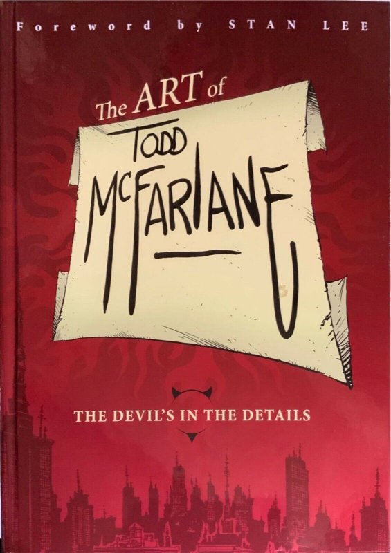 Art of Todd McFarlane :The Devil's in the Details SIGNED HARDCOVER W/COA NEW.