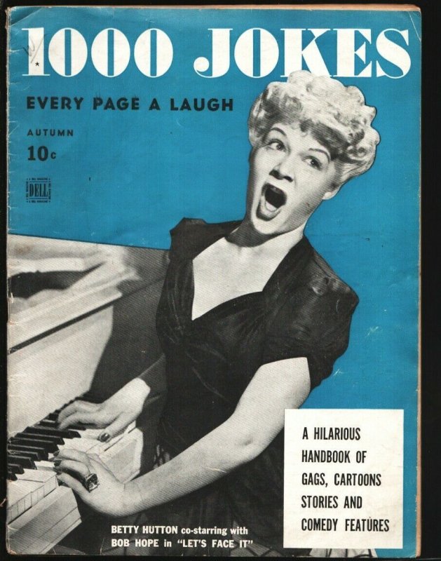 1000 Jokes #28 Fall 1943-Cartoons & gags-Betty Hutton photo cover-Cartoon art...