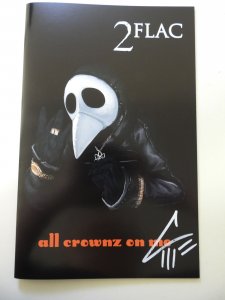 Hail Crow King of Hell Variant Signed W/ COA NM Condition