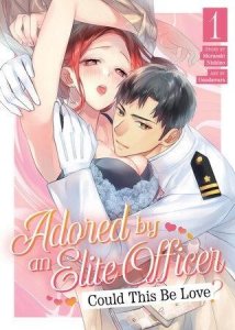 Adored by An Elite Officer Gn Vol 01 Steamship Softcover
