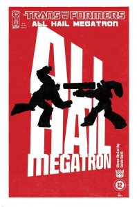 Transformers, The: All Hail Megatron #12B FN ; IDW