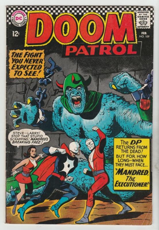 Doom Patrol #109 (Feb-67) VG+ Affordable-Grade Proffesor, Negative Man, Elast...