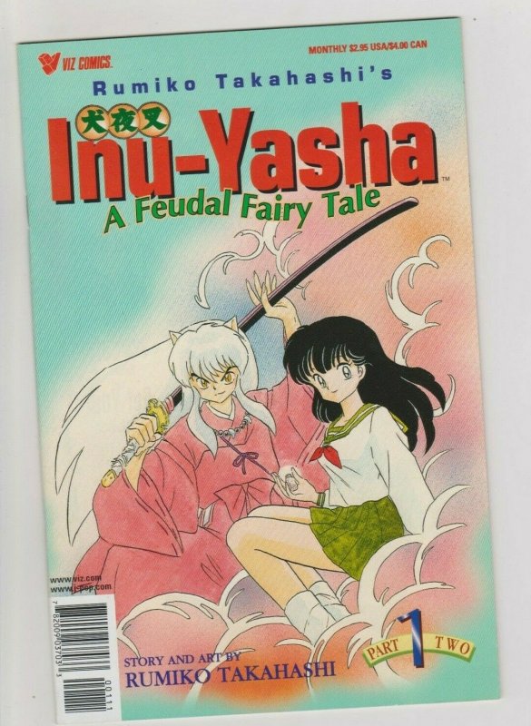 RUMIKO TAKAHASHI'S INU-YASHA : A Feudal Fairy Tale Part 1 1998 VIZ COMICS