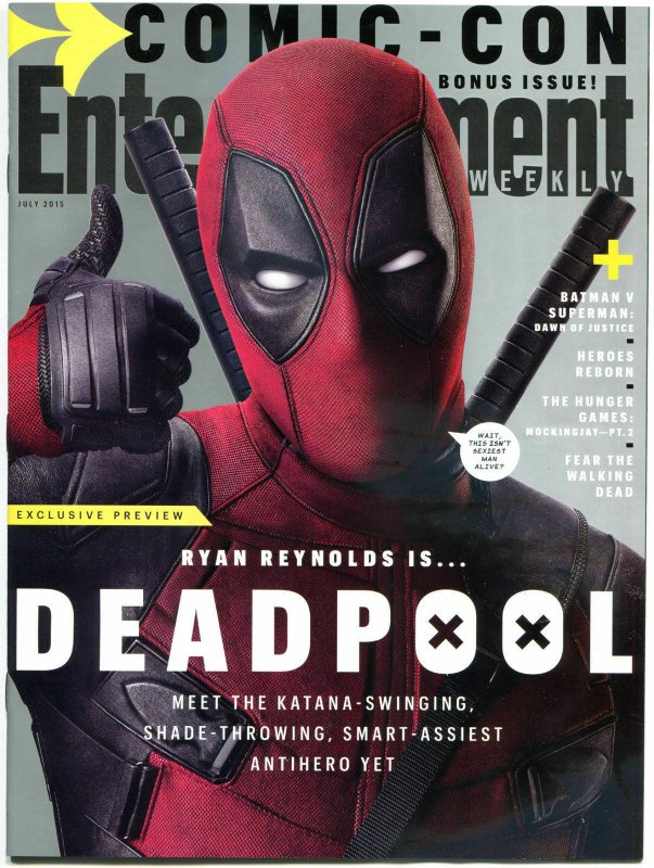 DEADPOOL - Entertainment Weekly, NM, Ryan Reynolds, 2015, more SDCC in store