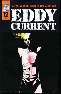 Eddy Current #12 FN ; Mad Dog