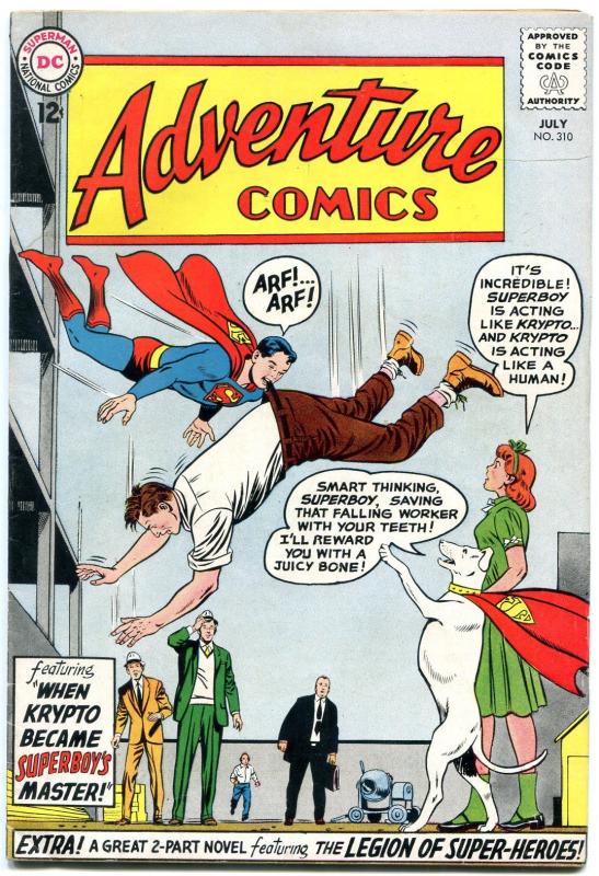 Adventure Comics #310 1963-Superboy-Legion of Super-Heroes- Krypto FN+