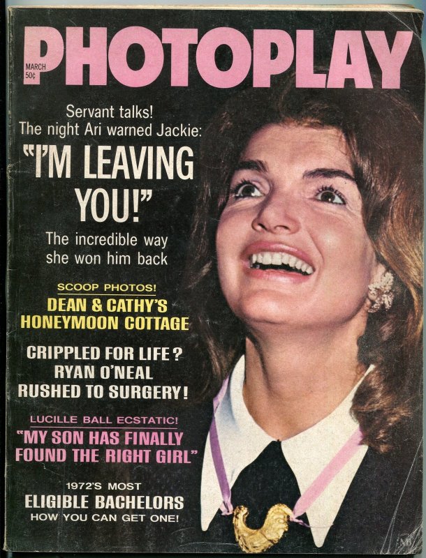 MAG: Photoplay Magazine March 1972- Jackie Onassis- Dean Martin- John Wayne