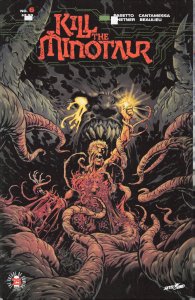 Kill the Minotaur #6 (2017)