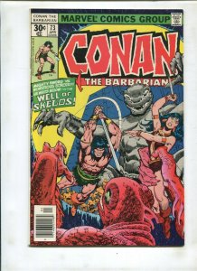 CONAN #73 (7.5) 1977!