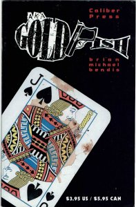 A.K.A. Goldfish: Jack #1 Brian Bendis Caliber Comics VF+
