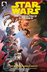 Star Wars: Hyperspace Stories: The Bad Batch--Rogue Agents #1 Cvr A