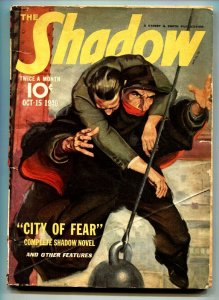 SHADOW 1940 Oct 15-CITY OF FEAR- STREET AND SMITH-RARE PULP vg