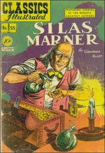 Classics Illustrated (Gilberton) #55 POOR ; Gilberton | low grade comic Silas Ma