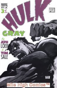 HULK: GRAY (2003 Series) #3 Near Mint Comics Book 