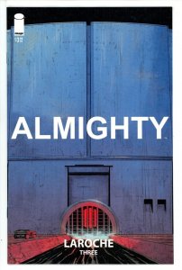 Almighty (2023) #3 NM Edward Laroche Image Comics