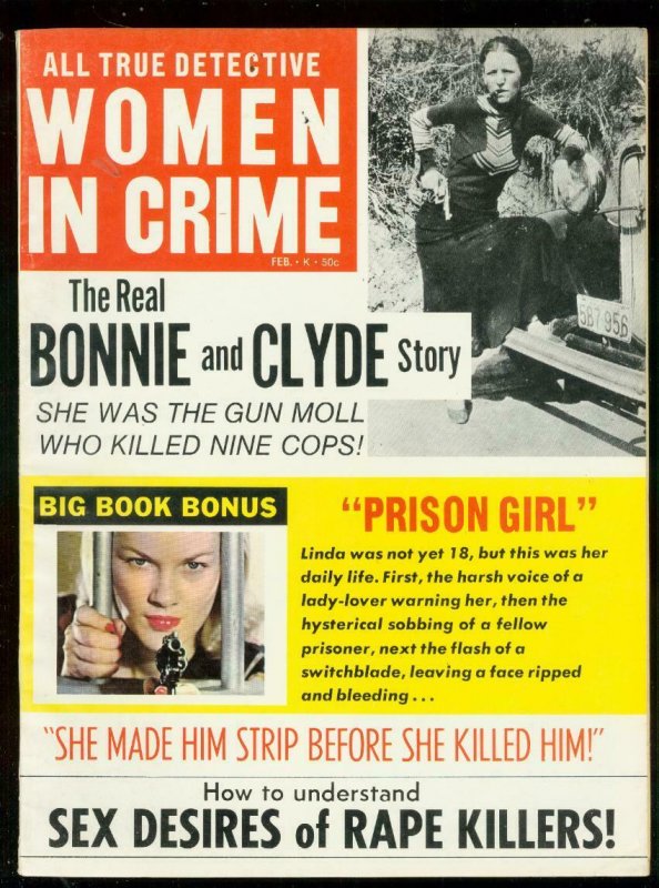 WOMEN IN CRIME FEB 1970-BONNIE & CLYDE-PRISON GIRL-PULP FN/VF