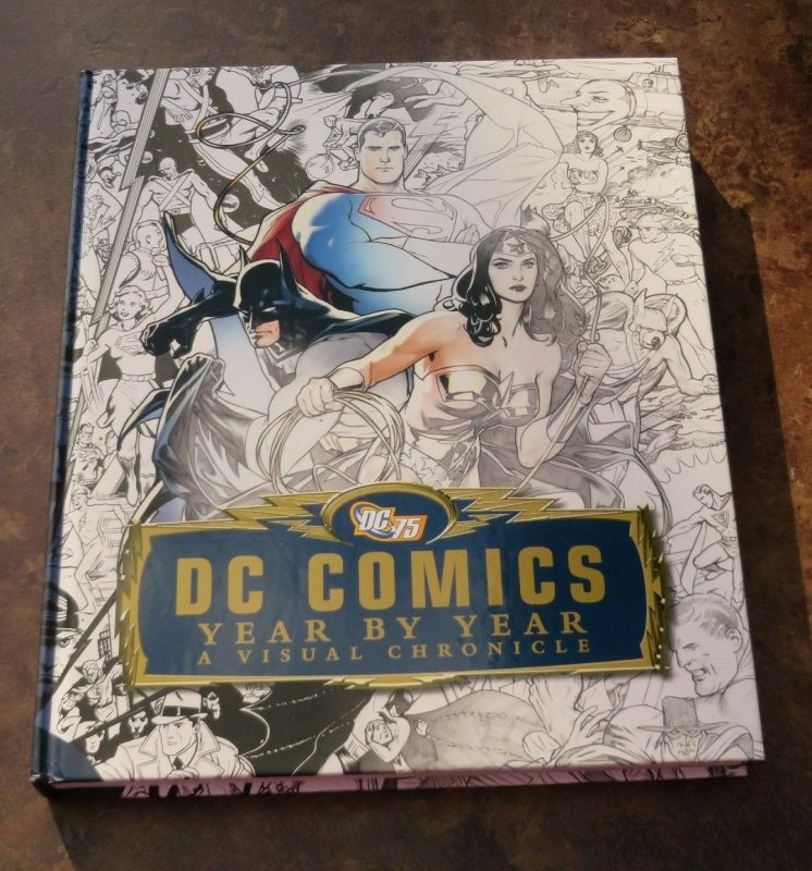DC Comics Year By Year VF/NM 2010 Graphic Novel Superman Wonder Woman Batman