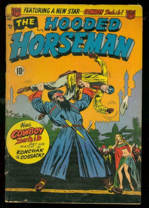 HOODED HORSEMAN #27 1952-KONCHAK COSSACK-COWBOY SAHIB VG