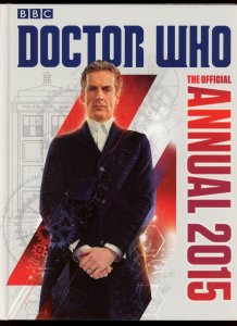 Doctor Who The Official Annual 2015 (2014) - 1st Print - 83-47388