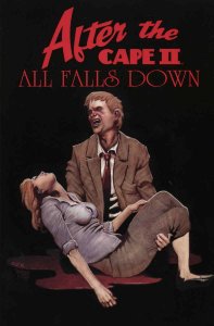 After the Cape II TPB #2 VF ; Image | All Falls Down Shadowline