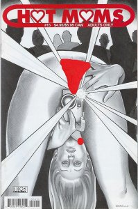 Hot Moms #15 (2011)  EROS COMIX !!!  VF+