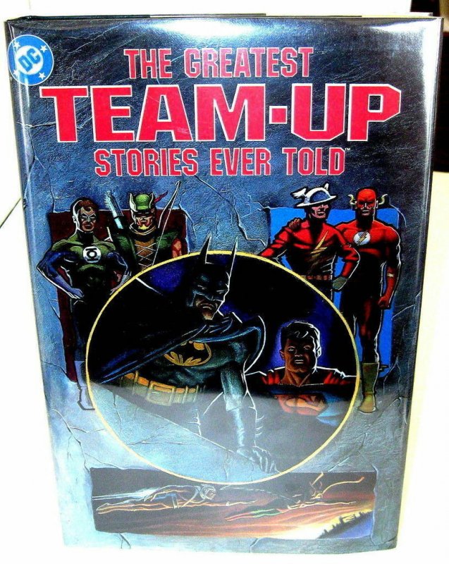 The Greatest (DC) Team-Up Stories Ever Told, 1st edition Hardcover w/ dustjacket