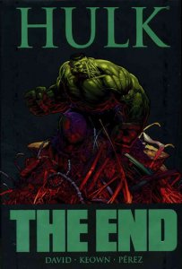 Hulk: The End HC #1 VF/NM ; Marvel | Peter David/Dale Keown hardcover