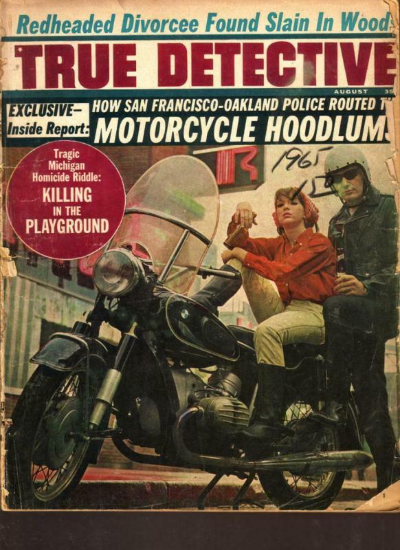 True Detective Magazine August 1965-Motorcycle Hoodlums Hells Angels