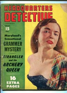 HEADQUARTERS DETECTIVE-FEB. 1953-GRAMMER MYSTERY-STRANGLER-MURDER-BRAINS FR/G