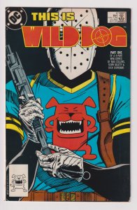 DC Comics! This Is Wild Dog! Issue #1!