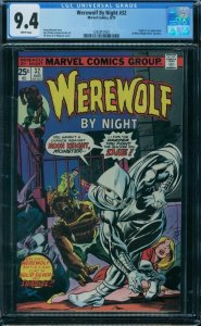 Werewolf By Night 32 CGC 9.4  1st Moon Knight White Pages!