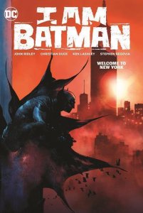 I Am Batman Tp Vol 02 Welcome To New York DC Comics Comic Book