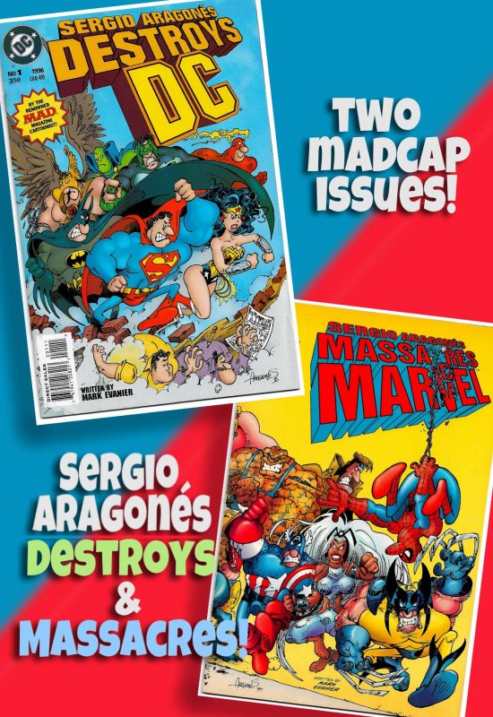 SERGIO ARAGONÉS DESTROYS DC - and then he MASSACRES MARVEL!  2 Hilarious Issues