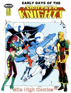 EARLY DAYS OF THE SOUTHERN KNIGHTS #3 Very Fine