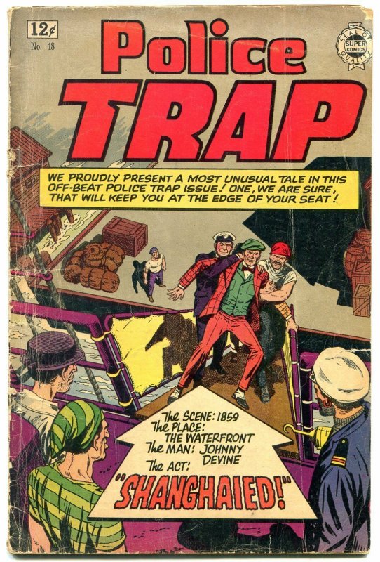 POLICE TRAP #18-SUPER COMICS-PIRATES-SHANGHAIED!! CRIME G/VG