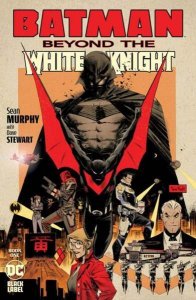 Batman: Beyond the White Knight   #1, NM (Stock photo)