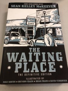 The Waiting Place The Definitive Edition (2009) IDW TPB SC Sean Kelley