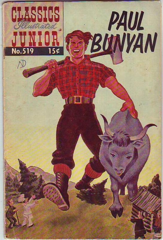 Classics Illustrated Junior #519 (Oct-55) VG Affordable-Grade Paul Bunyan