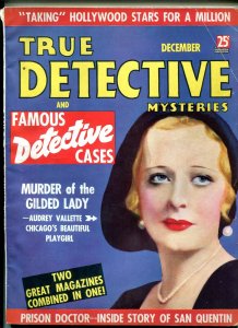 True Detective Magazine December 1936- Audrey Vallette- San Quentin VG